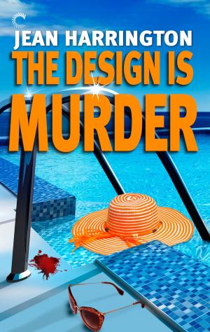Cover of the book The Design Is Murder by Jean Harrington
