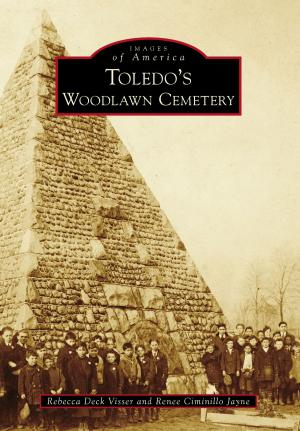 Cover of the book Toledo's Woodlawn Cemetery by Linden A. Fravel, Byron C. Smith, Stone House Foundation