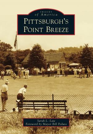 Cover of the book Pittsburgh's Point Breeze by William Lehman