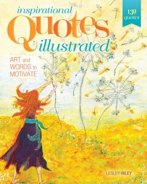 Cover of the book Inspirational Quotes Illustrated by Melanie McNeice