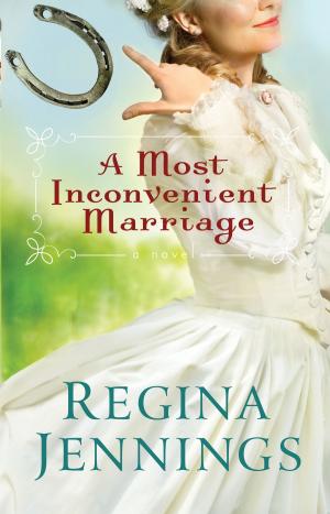 bigCover of the book A Most Inconvenient Marriage (Ozark Mountain Romance Book #1) by 