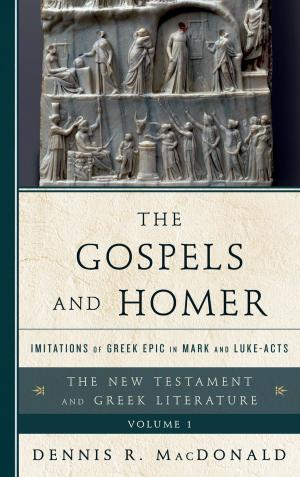 Cover of the book The Gospels and Homer by F. Dean Lueking