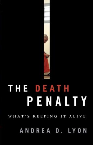 Cover of the book The Death Penalty by Marte Kjær Galtung, Stig Stenslie