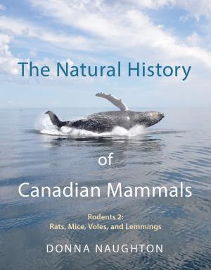 Cover of the book The Natural History of Canadian Mammals by Alex Halton