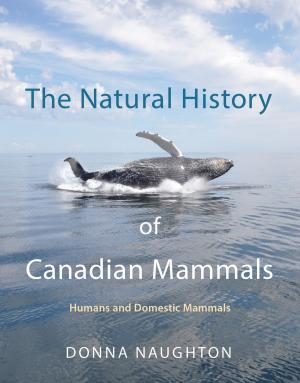 Book cover of The Natural History of Canadian Mammals