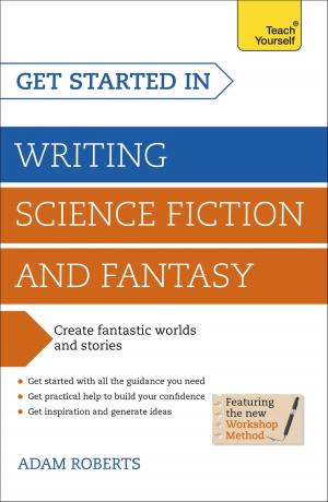 Book cover of Get Started in Writing Science Fiction and Fantasy