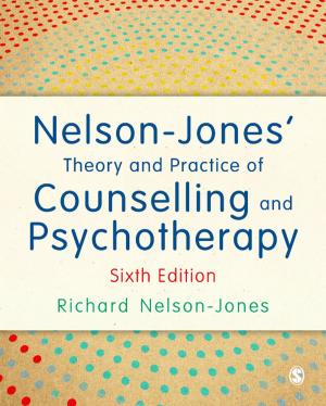 Cover of the book Nelson-Jones' Theory and Practice of Counselling and Psychotherapy by Ewan Ingleby
