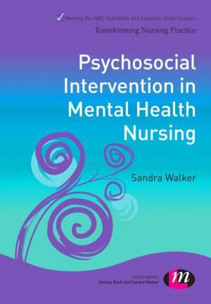 Cover of the book Psychosocial Interventions in Mental Health Nursing by Caroline J. Oates, Panayiota J. Alevizou