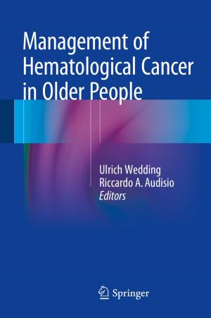 Cover of the book Management of Hematological Cancer in Older People by Francesco Amato, Roberto Ambrosino, Marco Ariola, Carlo Cosentino, Gianmaria De Tommasi
