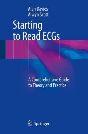 Cover of the book Starting to Read ECGs by Cristian Kunusch, Paul Puleston, Miguel Mayosky