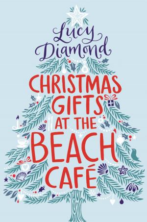 Cover of the book Christmas Gifts at the Beach Cafe by Marjorie Graham