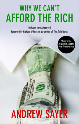 Cover of the book Why we can't afford the rich by Bason, Christian