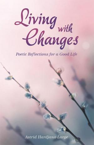 Cover of the book Living with Changes by Aimée Wilde