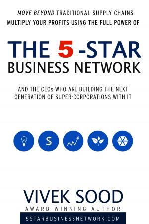 Cover of the book The 5-STAR Business Network by Jacques Waisvisz
