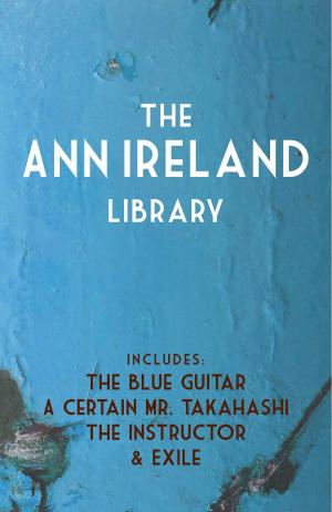 bigCover of the book The Ann Ireland Library by 