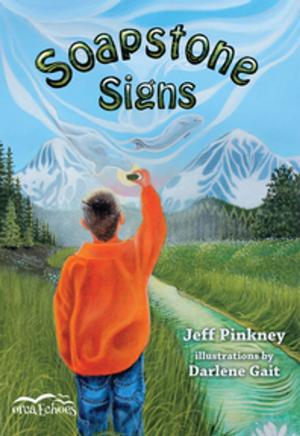 Cover of the book Soapstone Signs by James Heneghan, Norma Charles