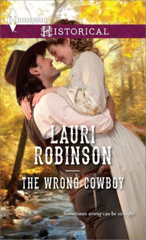 Cover of the book The Wrong Cowboy by Rula Sinara, Lynn Patrick, Loree Lough, Lee McKenzie