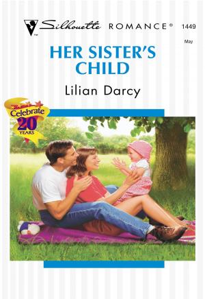 Cover of the book Her Sister's Child by Melanie Milburne