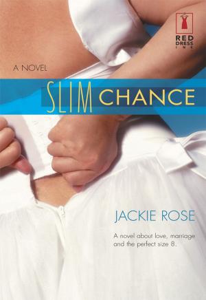 Cover of the book SLIM CHANCE by Laurie Gwen Shapiro