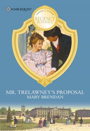 Cover of the book Mr. Trelawney's Proposal by B.J. Daniels, Debra Webb, Barb Han