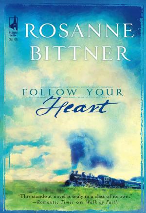 Cover of the book Follow Your Heart by Margaret Daley