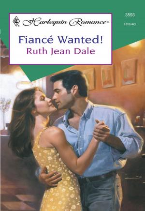 Cover of the book FIANCE WANTED! by Fiona McArthur