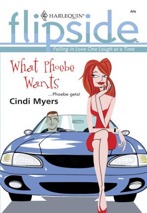 Cover of the book What Phoebe Wants by Jessica Wood