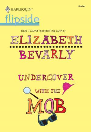Cover of the book Undercover With the Mob by Rita Herron