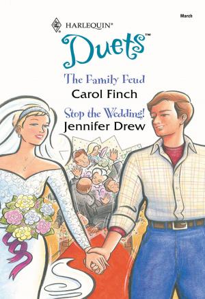Cover of the book The Family Feud & Stop the Wedding! by Nicole Helm