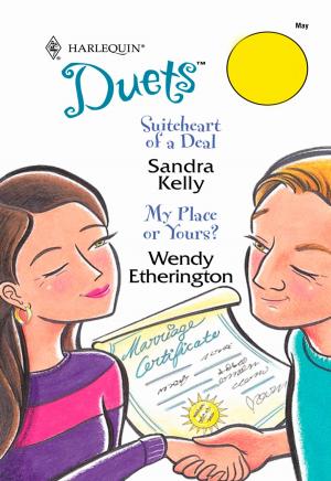Cover of the book Suiteheart of a Deal & My Place or Yours? by Susan Stephens, Sandra Marton