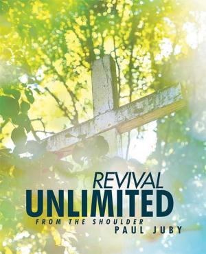 Cover of the book Revival Unlimited from the Shoulder by Erin Mackey