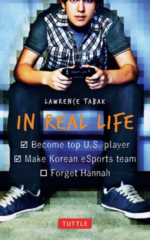 Cover of the book In Real Life by Michael G. LaFosse, Richard L. Alexander