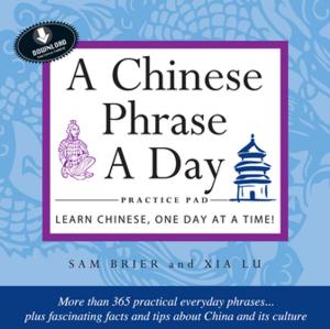 Book cover of Chinese Phrase A Day Practice Volume 1