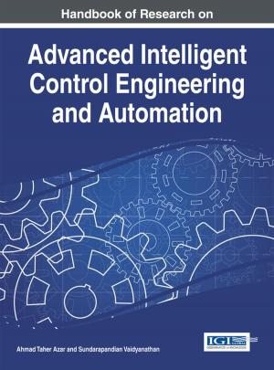 Cover of the book Handbook of Research on Advanced Intelligent Control Engineering and Automation by Svetlana Ignjatijević, Drago Cvijanović