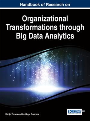 Cover of the book Handbook of Research on Organizational Transformations through Big Data Analytics by 