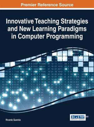 Cover of the book Innovative Teaching Strategies and New Learning Paradigms in Computer Programming by 