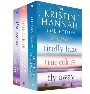 Book cover of The Kristin Hannah Collection: Volume 1