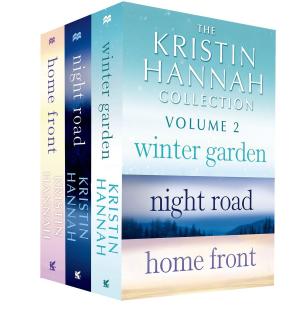 Book cover of The Kristin Hannah Collection: Volume 2