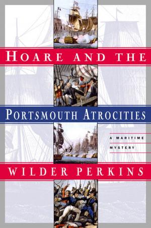 Cover of the book Hoare and the Portsmouth Atrocities by Andrea Passman Candell, Cheryl Fenton