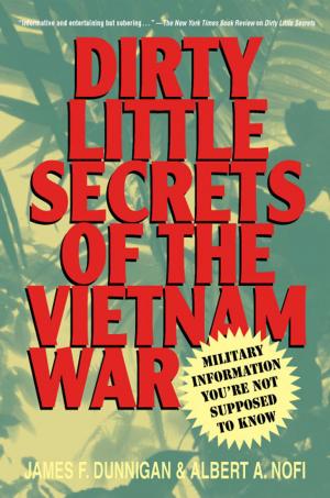 Cover of the book Dirty Little Secrets of the Vietnam War by Amanda Goldberg, Ruthanna Khalighi Hopper