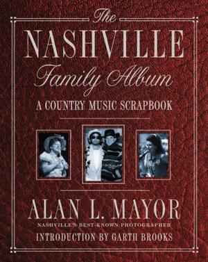Cover of the book The Nashville Family Album by Spencer Kope