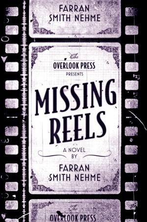 Cover of the book Missing Reels by Robbie Robertson