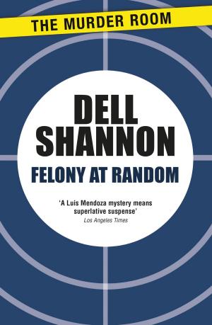 Cover of the book Felony at Random by Colin Greenland