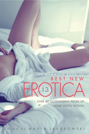 Book cover of The Mammoth Book Of Best New Erotica Vol 13