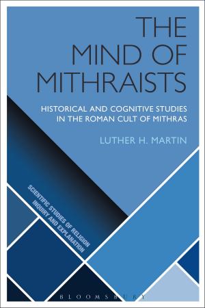 Cover of the book The Mind of Mithraists by Alex Clark
