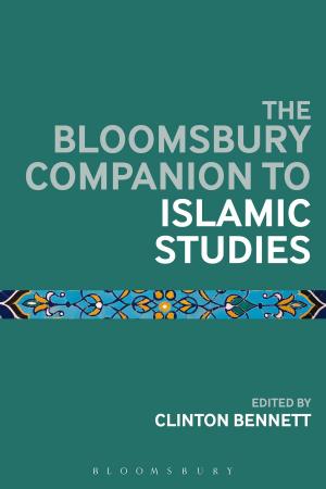 Cover of The Bloomsbury Companion to Islamic Studies