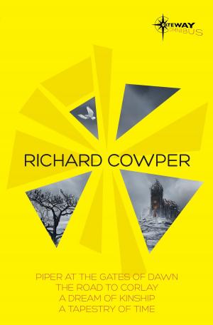 Cover of the book Richard Cowper SF Gateway Omnibus by Robin Neillands