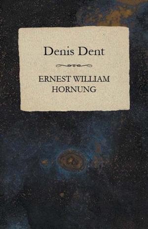 Book cover of Denis Dent
