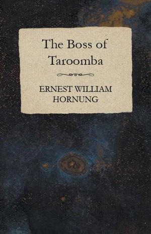 Cover of the book The Boss of Taroomba by Holbrook Christine