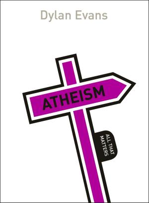 Cover of the book Atheism: All That Matters by Sadie Matthews